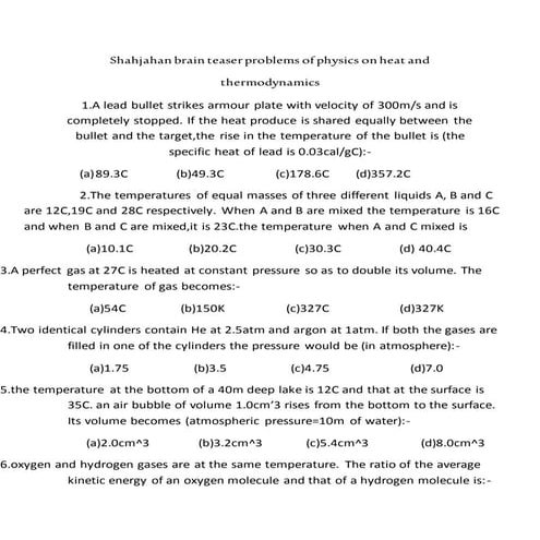 Shahjahan brain teaser problems of physics on heat and thermodynamics