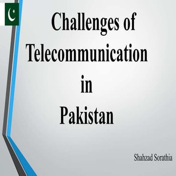 Challenges of Telecommunication in Pakistan