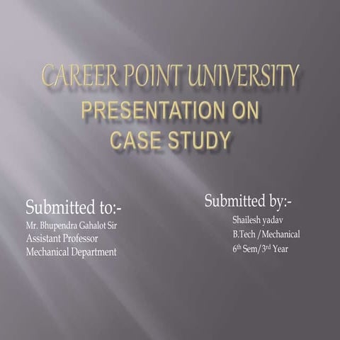 (K10708)Shailesh KUMAR YADAV (CASE STUDY)