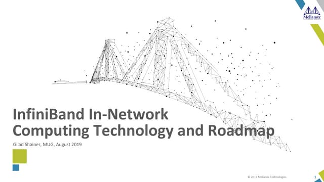 InfiniBand In-Network Computing Technology and Roadmap