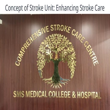 concept of stroke unit and its importance.pptx