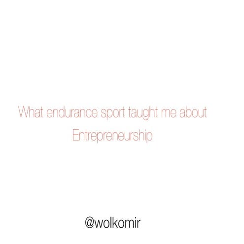 Endurance sports AND entrepreneurship