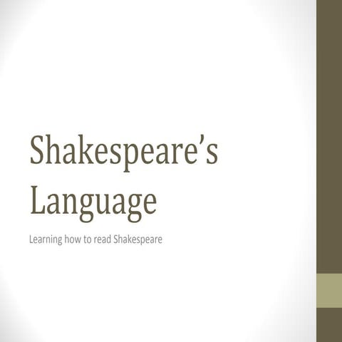 SHAKESPEARE'S LANGUAGE