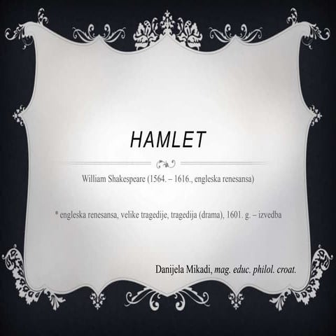 William Shakespeare, Hamlet