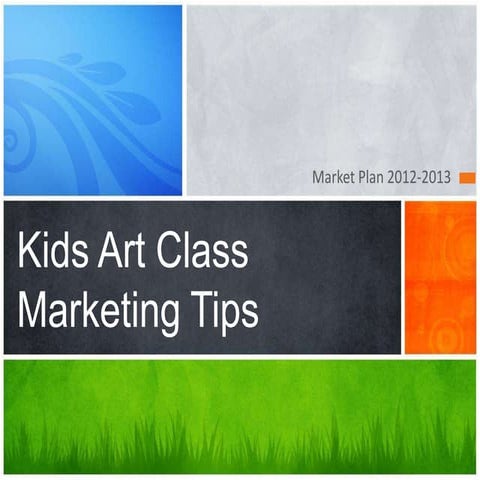 Kids Art Class Marketing Guide