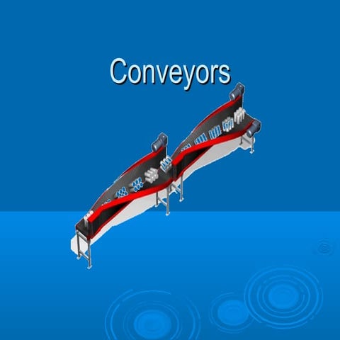 Conveyors