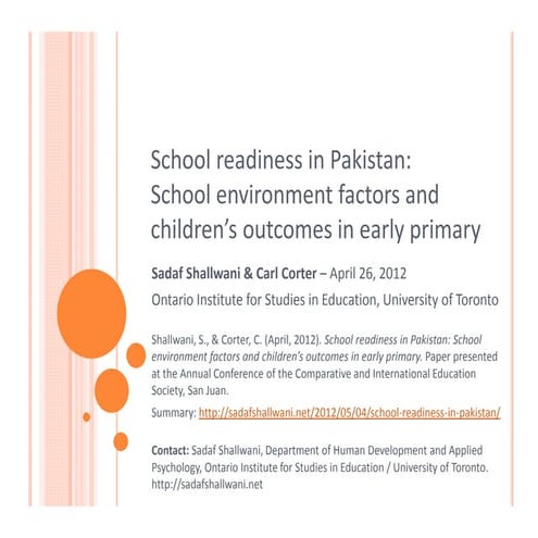 School readiness in Pakistan: School environment factors and children's outco...