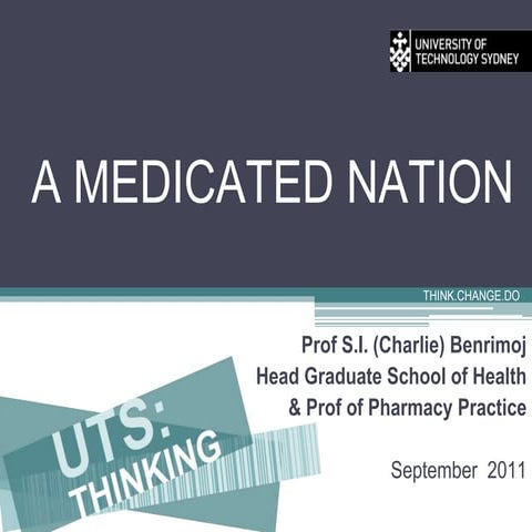 UTSpeaks: A medicated nation (Part 1: Prof Shalom Benrimoj)