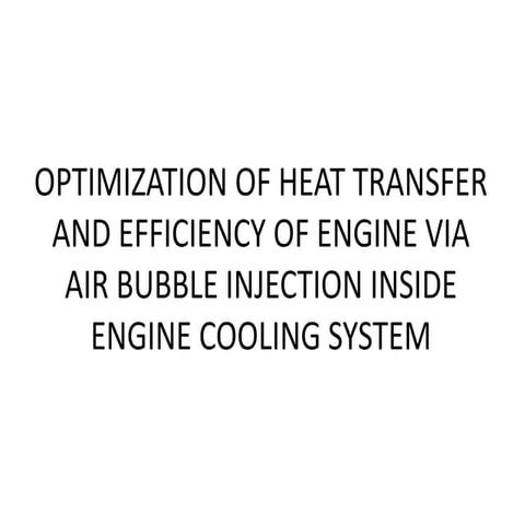 Bubble injection inside cooling system | PPTX
