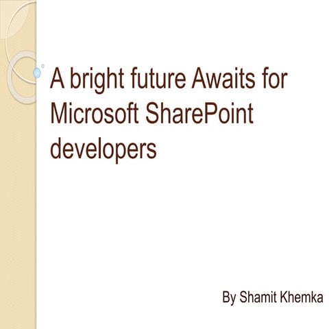 The Future of SharePoint Development: Key Trends | PDF