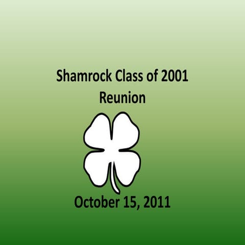 Shamrock reunion