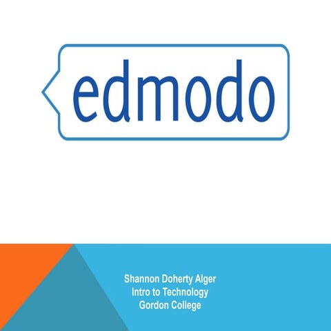 Shannon Edmodo Presentation