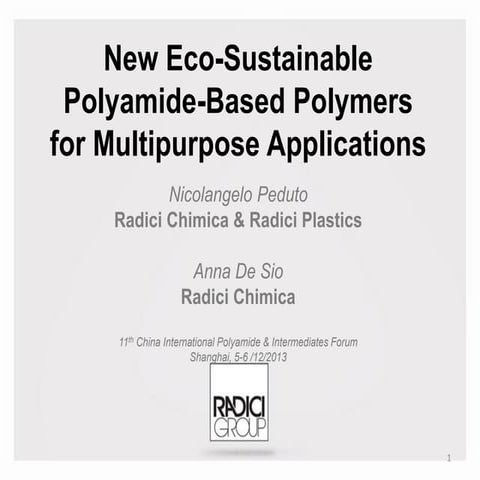 New Eco-Sustainable Polyamide-Based Polymers for Multipurpose ...