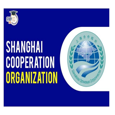 Shanghai Cooperation Organization (Sco) | PPTX