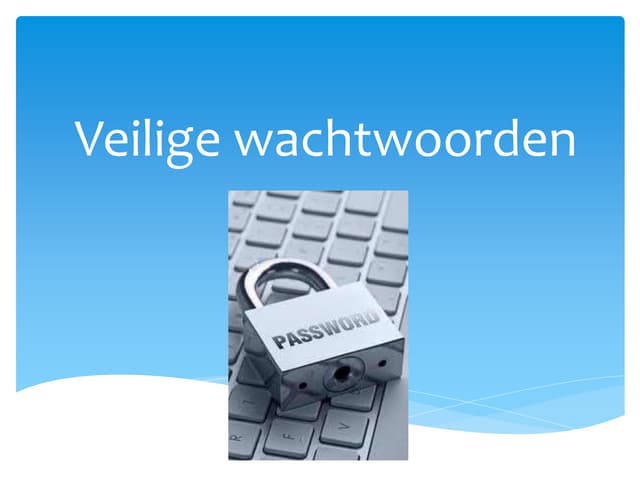 Veilige wachtwoorden