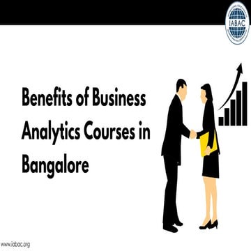 Benefits of Business Analytics Courses in Bangalore | IABAC