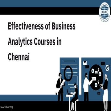 Effectiveness of Business Analytics Courses in Chennai -IABAC