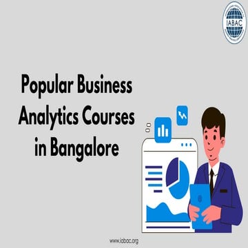 Popular Business Analytics Courses in Bangalore | IABAC