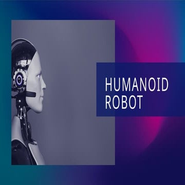 humanoid  robotics explained breifly.ppt.pptx