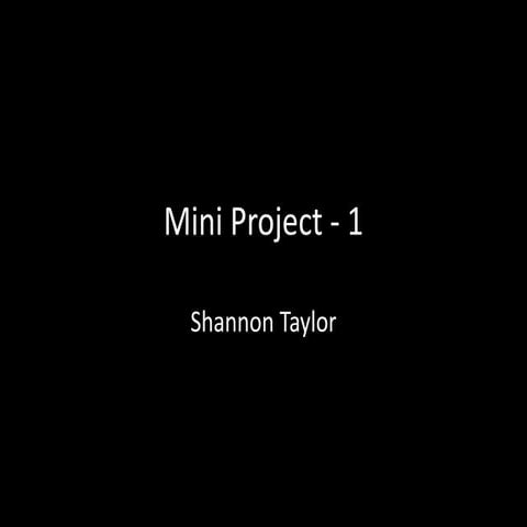 Mini Project One