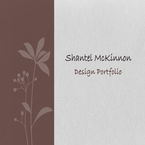 Shantel Mckinnon - Interior Design Portfolio 2014
