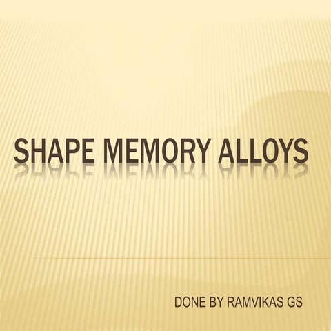 shape memory alloys