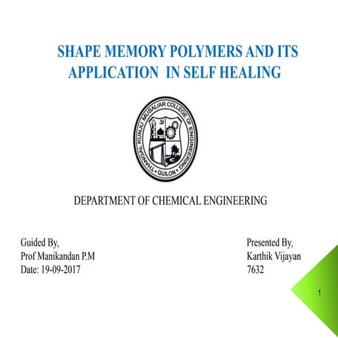 Shape Memory  Polymers And Its Application In Self Healing