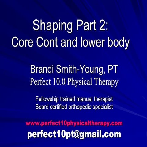 Shaping part 2 core cont and lower body