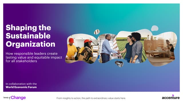 Shaping the Sustainable Organization | Accenture