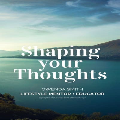 Shaping your thoughts. March edition.