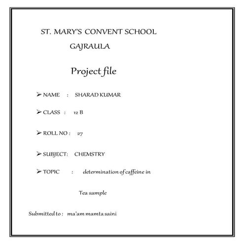 chemistry project on detection of caffeine in tea