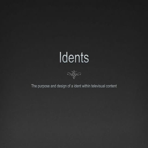 Design And Purpose Of Television Idents 
