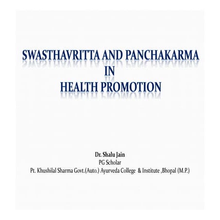 swasthvritta and panchakarma in health promotion