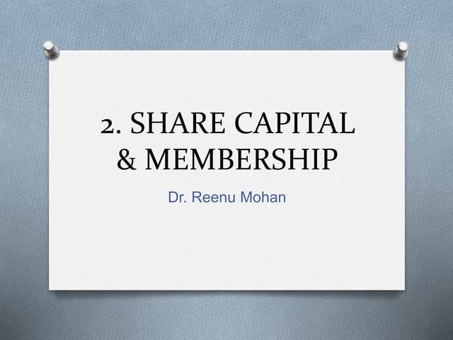 Share Capital Of A Company meaning And Typs PPT share-capital-of-a-company-meaning-and-typs-ppt