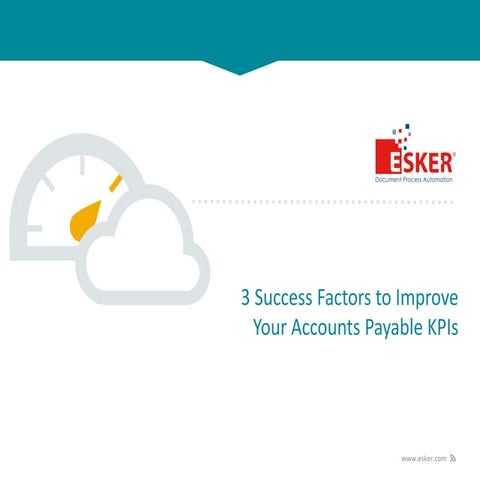 3 Success Factors to Improve KPIs for Accounts Payable Shared Services
