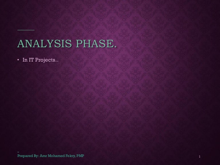 Analysis Phase