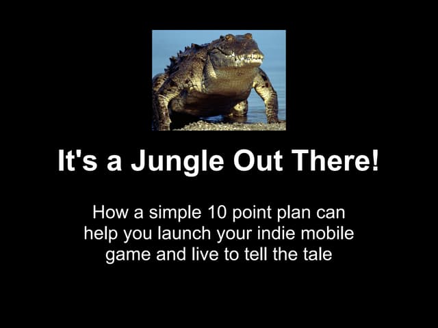 IT'S A JUNGLE OUT THERE! How a simp...