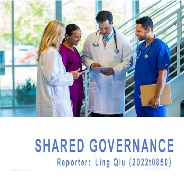 Shared Governance(Ling Qiu 2022t0850).pptx