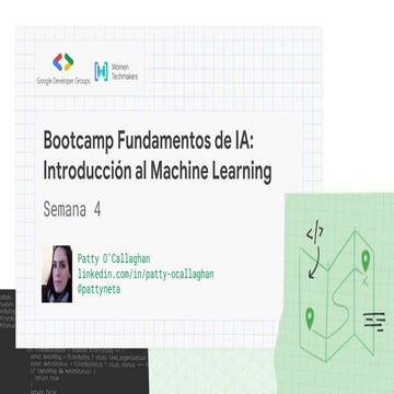 [Shared] ML Bootcamp - GDG Barcelona - Semana 4.pptx