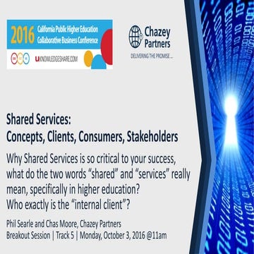 Shared Services in Higher Education: conceps, clients, consumers and stakehol...