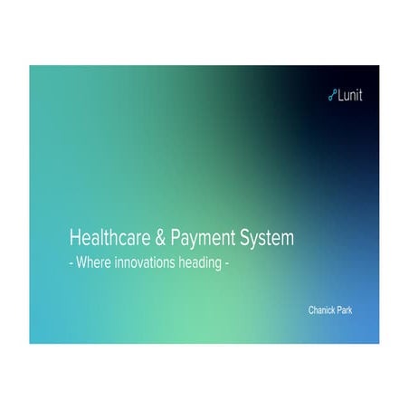 Healthcare & Payment system_CI Park | PDF
