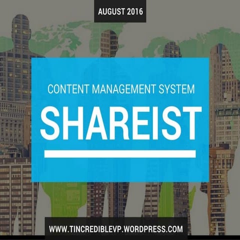 Shareist - A Content Management System