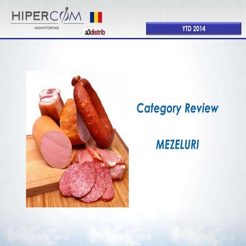 Category Review Mezeluri Jan-Apr 2014 
