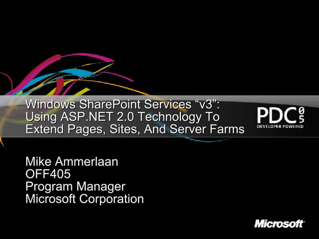 WSS 3.0 using asp.net 2.0 for extending pages,Server Farms etc..