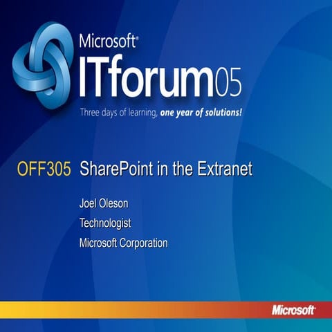 SharePoint in the Extranet Joel Oleson