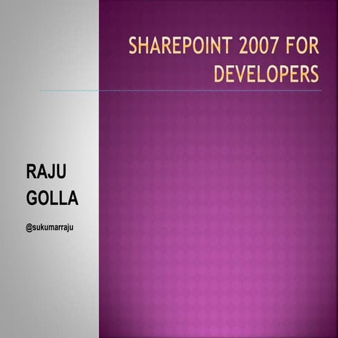 Share point 2007 for developers