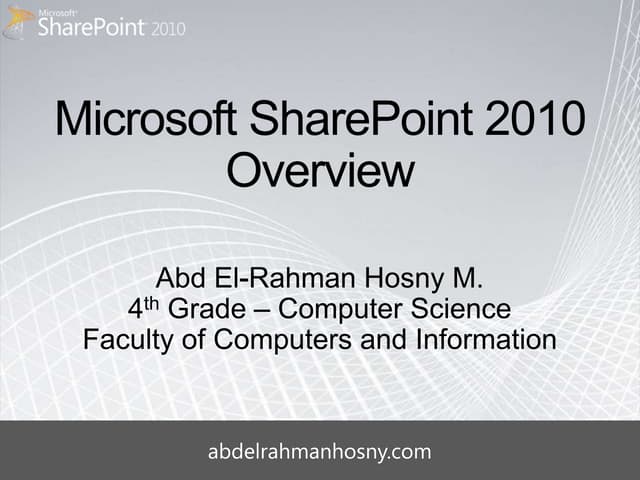 Microsoft SharePoint 2010 Overview