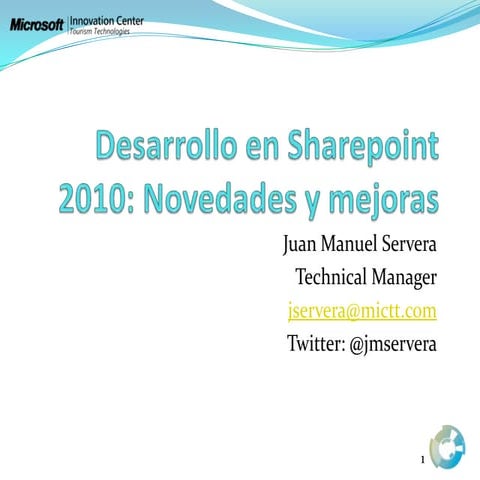 Sharepoint 2010. Novedades y Mejoras.