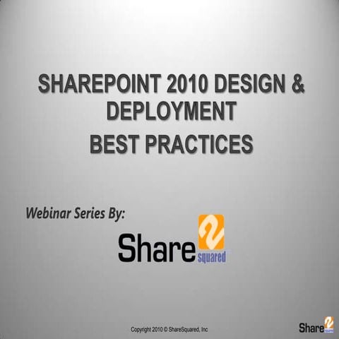 SharePoint  2010 design and deploy