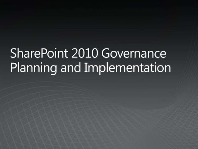 SharePoint 2010 Governance Planning And Implementation